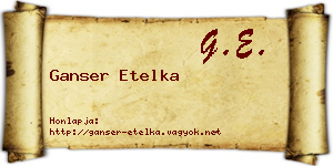 Ganser Etelka névjegykártya